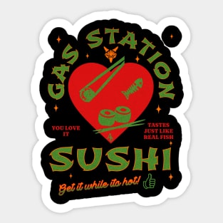 Gas Station Sushi Sticker